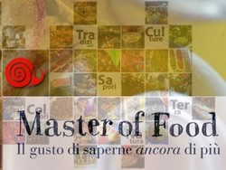 Master of Food ... il gusto di saperne ancora di più : 8 - 15 - 22 aprile 2014