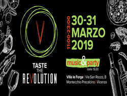 Taste the Revolution il 30 e 31 Marzo